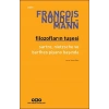 Filozofların Tuşesi Sartre, Nietzsche Ve Barthes Piyano Başında