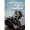 Fırtınadan Doğanlar