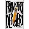 Frankfurt Dersleri - Modern Klasikler