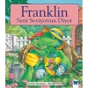Franklin Seni Seviyorum Diyor