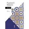 Füsusül Hikme - Hikmetin Özleri