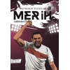 Futbolun Yıldızları Merih (Poster Hediyeli)