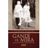 Gandi ve Mira
