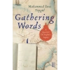 Gathering Words: A Quest for the Prophet’s Legacy