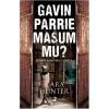 Gavin Parrie Masum mu?