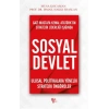 Gazi Mustafa Kemal Atatürk’ün Stratejik Liderliği Işığında - Sosyal Devlet