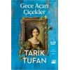 Gece Açan Çiçekler