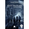 Gece Yolcuları