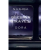 Gecenin Hikayesi - Dora