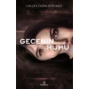 Gecenin Ruhu - Ciltsiz