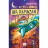 Geçmiş Zamanda Bir Ramazan