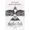 Geleceğimsin