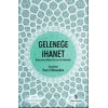 Geleneğe İhanet