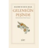 Geleneğin Peşinde