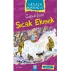 Gelincik Dizisi - Sıcak Ekmek