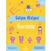 Gelişim Atölyesi Kavramlar