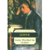 Genç Werther’in Acıları