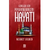 Gençler İçin Peygamberimizin Hayatı
