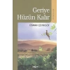 Geriye Hüzün Kalır