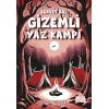 Gizemli Yaz Kampı