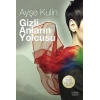 Gizli Anların Yolcusu