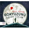 Gökyüzünü Seven Çocuk