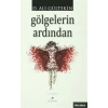 Gölgelerin Ardından