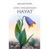 Gönül Penceresinden Hayat