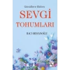 Gönüllere Ekilen Sevgi Tohumları