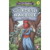 Gördesli Makbule - Kurtuluşun Kahramanları 3