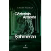 Gözlerinin Ardında Şahmeran