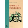 Gramsci ve Halk Eğitimi - Brezilya Deneyimi Üzerine Düşünceler