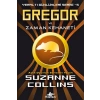 Gregor ve Zaman Kehaneti / Yeraltı Günlükleri Serisi -5