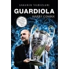 Guardiola - Sahanın Yıldızları