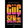 Güç Sensin