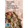 Güçlü Toplumlar ve Zayıf Devletler