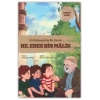 Gül Bahçesinde Bir Çocuk                             Hz. Enes Bin Malik