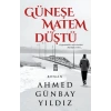 Güneşe Matem Düştü