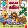 Güneşli Günler - Sıcak ve Sakin - Sevimli Canlı Boyamalar