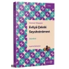 Günümüz Türkçesiyle: Evliya Çelebi Seyahatnamesi 1. Kitap