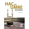 Hac ve Umre Rehberi