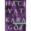 Hacivat ve Karagöz - Seçme Hikayeler