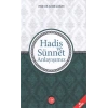 Hadis ve Sünnet Anlayışımız