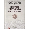 Hadisler Deryasında Saklı İnciler (Ciltli)