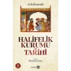 Halifelik Kurumu ve Tarihi