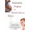 Hamilelik, Doğum ve Bebek Bakım Kitabı (Cd Ekli)