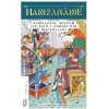 Hamzanâme ve Hamzazâde Rüstem ile Said-i Nebîre’nin Maceraları