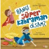 Hangi Süper Kahraman Olsam?
