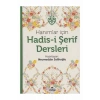 Hanımlar İçin Hadis-i Şerif Dersleri (Ciltli)