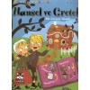 Hansel Ve Gretel  (Bir Grimm Masalı)